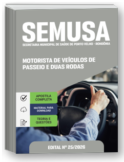 Motorista de Veículos de Passeio e Duas Rodas - SEMUSA - RO