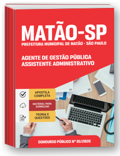 Agente de Gestão Pública - Assistente Administrativo - Prefeitura de Matão-SP