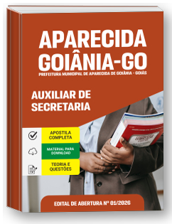 Auxiliar de Secretaria - Prefeitura de Aparecida de Goiânia-GO