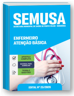 Enfermeiro Atenção Básica - SEMUSA - RO