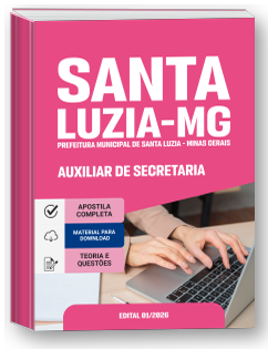 Auxiliar de Secretaria - Prefeitura de Santa Luzia-MG