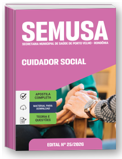 Cuidador Social - SEMUSA - RO