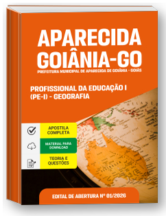 Profissional da Educação I (PE-I) - Geografia - Prefeitura de Aparecida de Goiânia-GO