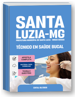 Técnico em Saúde Bucal - Prefeitura de Santa Luzia - MG