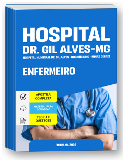 Enfermeiro - Hospital Municipal Dr. Gil Alves - MG